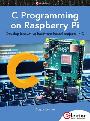 cover image of C Programming on Raspberry Pi